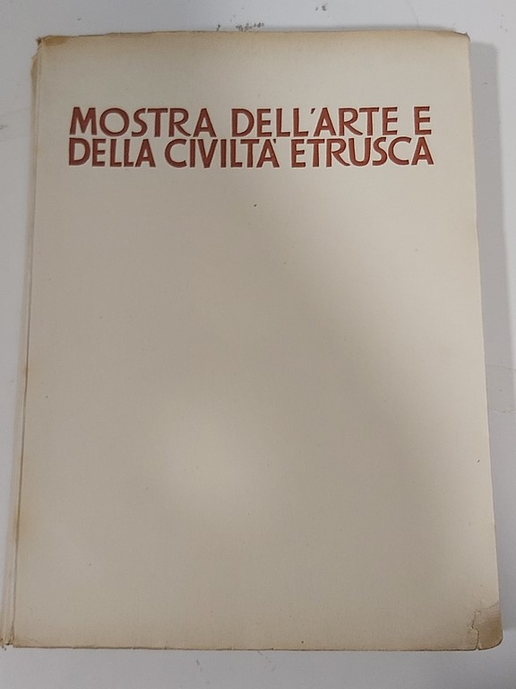 Mostra dell'arte e della civiltà etrusca