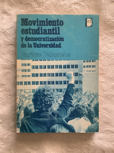 Movimiento estudiantil y democracia de Universidad