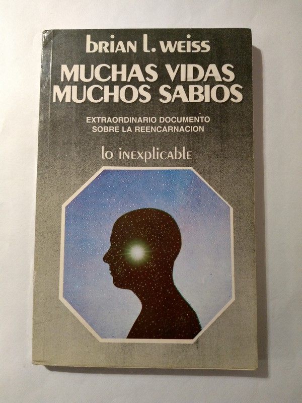 Muchas vidas. Muchos sabios