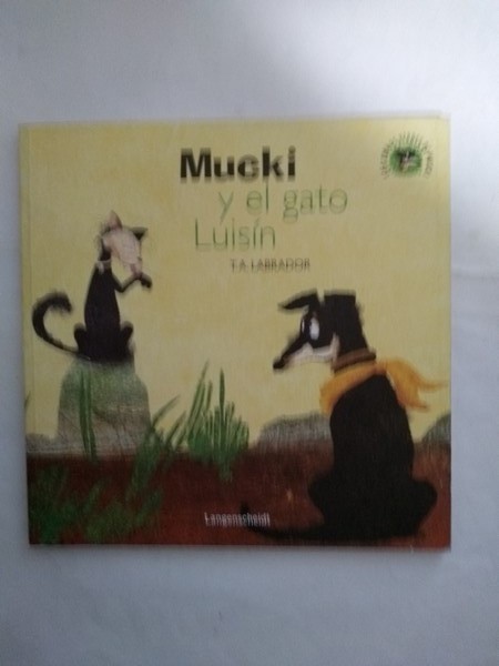 Mucki y el gato Luisin