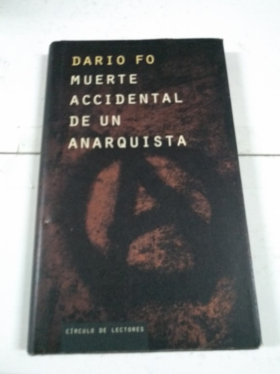 Muerte accidental de un anarquista