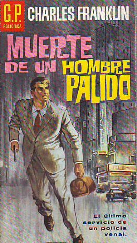 MUERTE DE UN HOMBRE PALIDO.