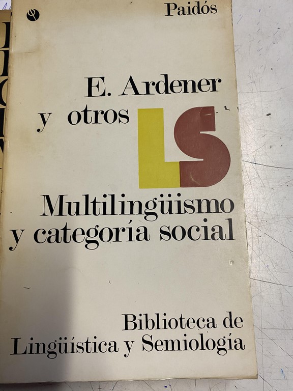 MULTILINGÜISMO Y CATEGORIA SOCIAL.