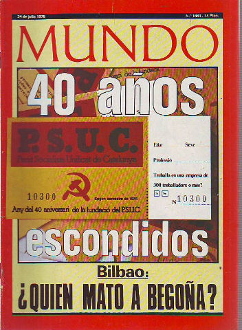 MUNDO Nº 1883: 40 AÑOS ESCONDIDOS. BILBAO: QUIEN MATO A BEGOÑA?