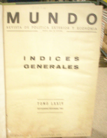 MUNDO REVISTA SEMANAL DE POLITICA EXTERIOR Y ECONOMIA. SEPTIEMBRE 1964- DICIEMBRE 1964, NUMS. 1270-1285 (LOTE DE 15 REVISTAS ENCUADERNADAS EN UN VOLUMEN).