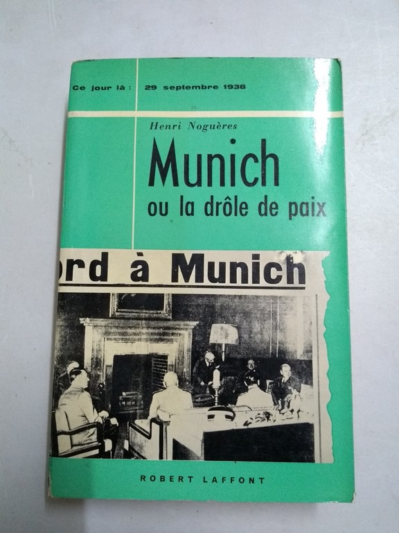 Munich ou la drôle de paix