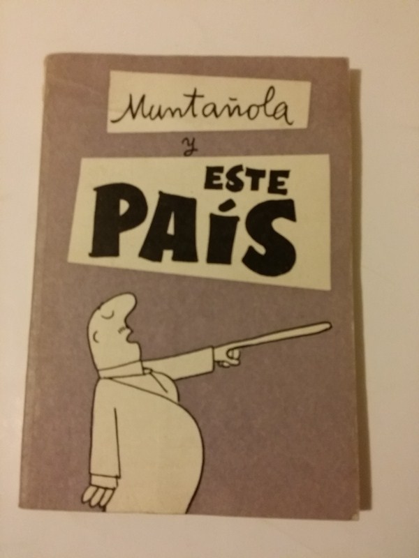 Muntañola y este pais