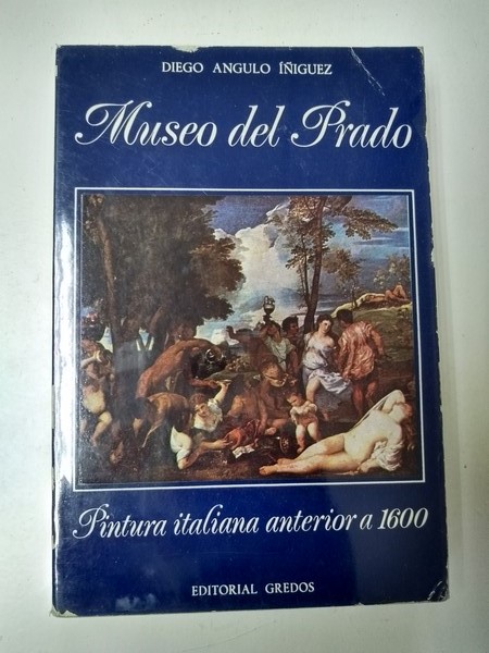 Museo del Prado. Pintura italiana anterior a 1600