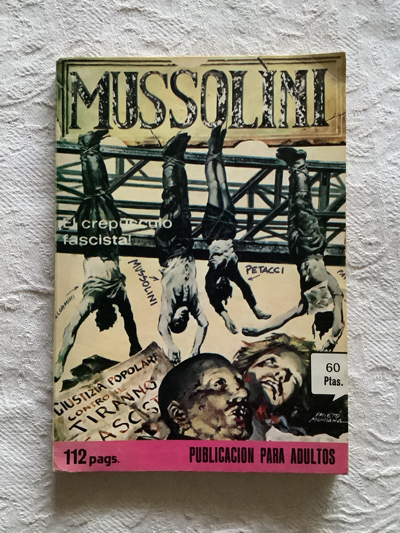 Mussolini, el crepúsculo fascista