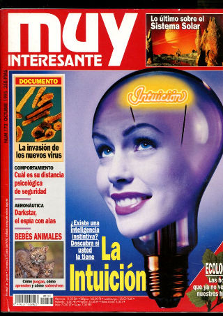 MUY INTERESANTE. NUM. 173. OCTUBRE 1995. LA INVASION DE LOS NUEVOS VIRUS. CUAL ES SU DISTANCIA PSICOLOGICA DE SEGURIDAD. LA INTUICION.