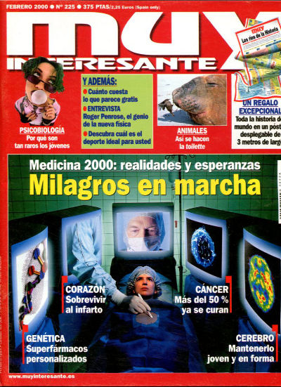 MUY INTERESANTE. NUM. 225. MEDICINA 2000: REALIDADES Y ESPERANZAS. MILAGROS EN MARCHA.