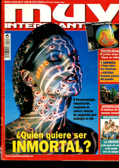 MUY INTERESANTE. NUM. 228. MAYO 2000 ¿QUIÉN QUIERE SER INMORTAL?
