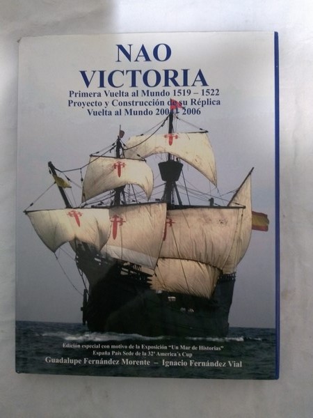 Nao Victoria. Primera vielta al mundo