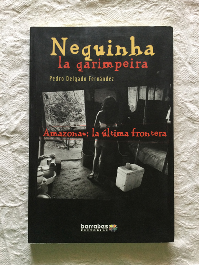 Neguinha, la garimpeira