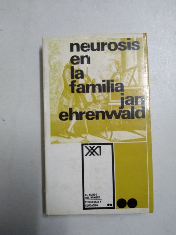 Neurosis en la familia