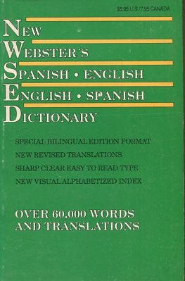 NEW WEBSTER'S SPANISH-ENGLISH/ ENGLISH-SPANISH DICTIONARY.