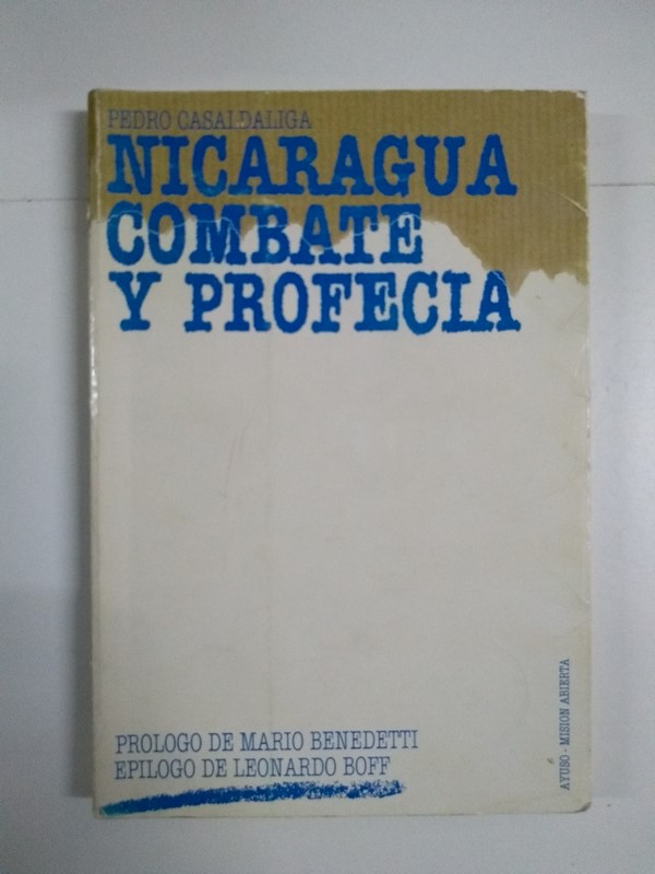 Nicaragua combate y profecía