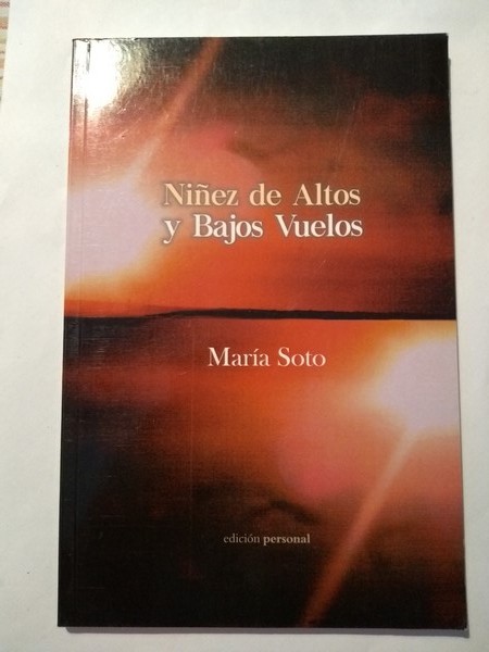 Niñez de Altos y Bajos Vuelos