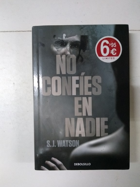 No confíes en nadie