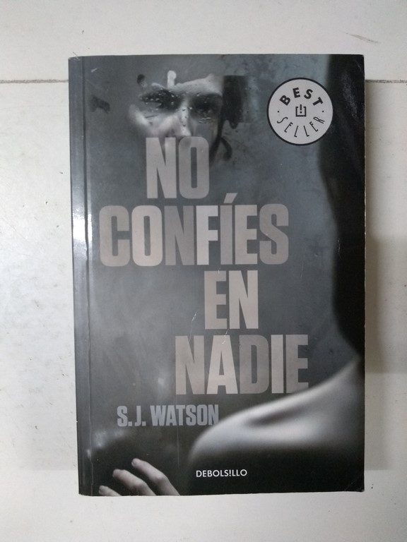 No confíes en nadie
