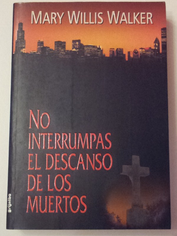 No interrumpas el descanso de los muertos