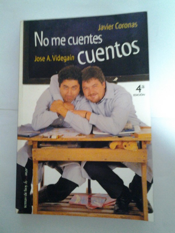 No me cuentes cuentos