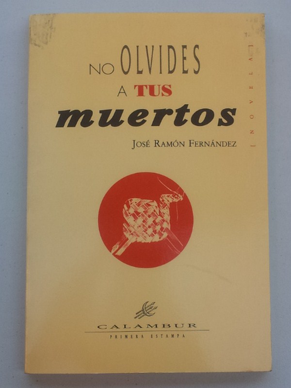 No olvides a tus muertos