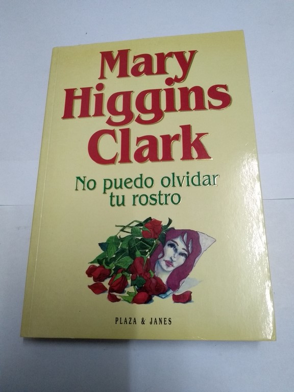 No puedo olvidar tu rostro