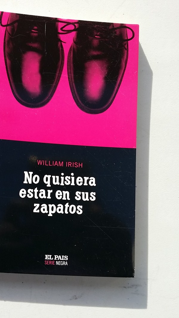 No quisiera estar en sus zapatos