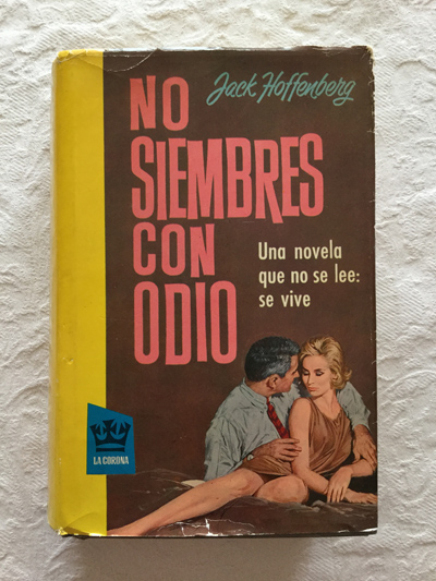 No siembres con odio