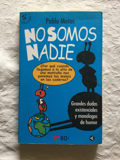 No somos nadie