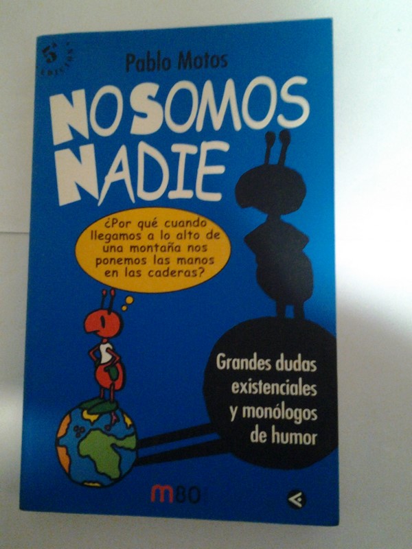 No somos nadie