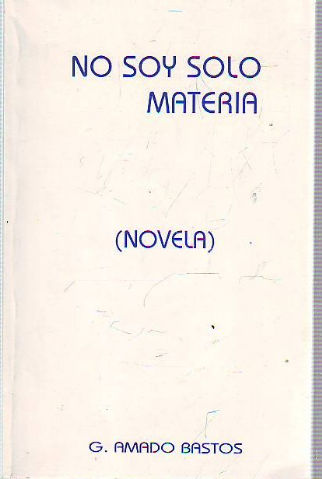 NO SOY SOLO MATERIA.