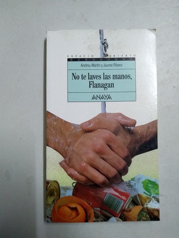 No te laves las manos, Flanagan