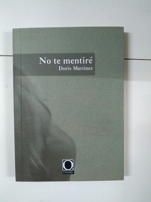 No te mentiré