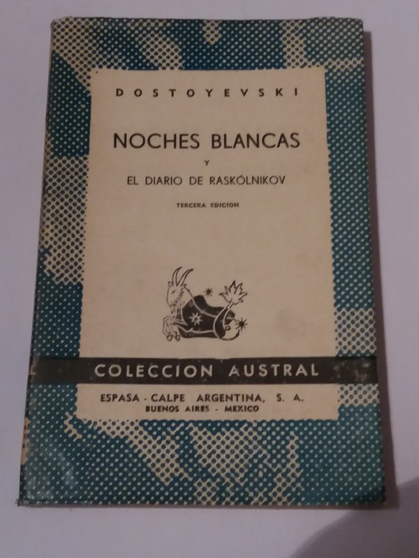 Noches blancas y el diario de Raskolnikov