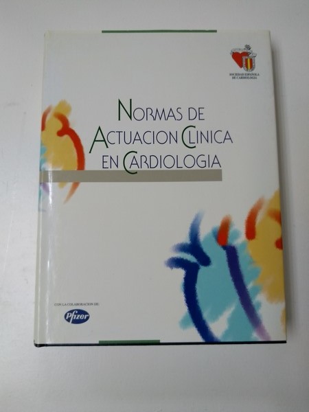 Normas de actuacion clinica en cardiologia