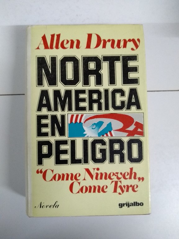 Norteamérica en peligro