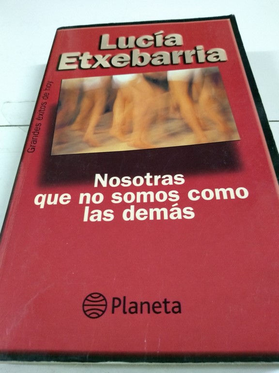 Nosotras que no somos como los demás