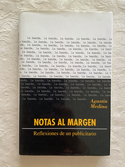 Notas al margen: Reflexiones de un publicitario
