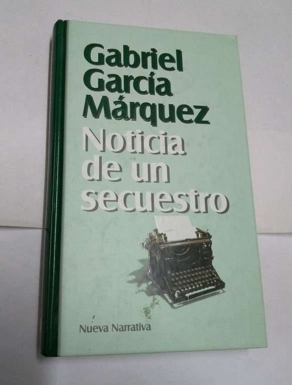 Noticia de un secuestro