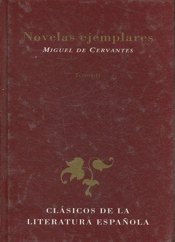 NOVELAS EJEMPLARES TOMO II.