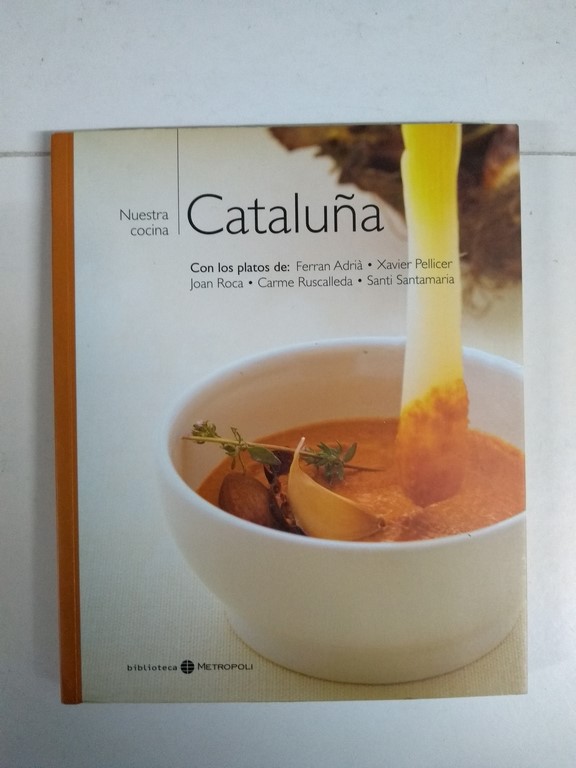 Nuestra cocina: Cataluña I