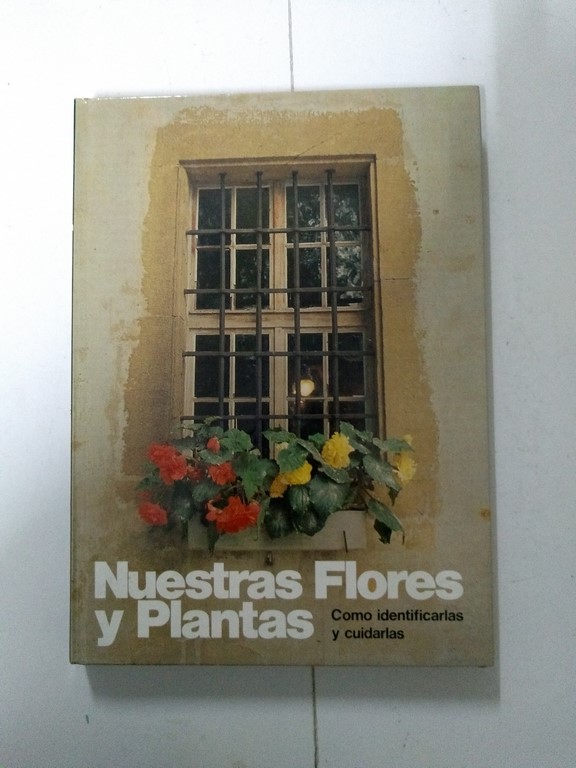 Nuestras Flores y Plantas