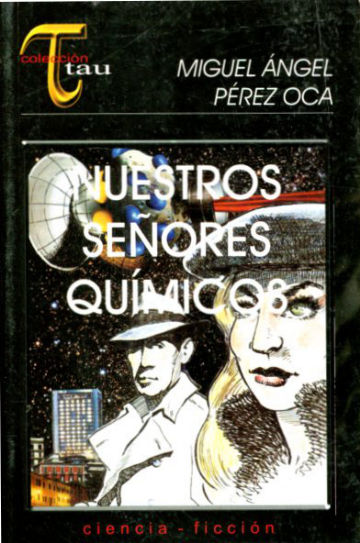 NUESTROS SEÑORES QUIMICOS.