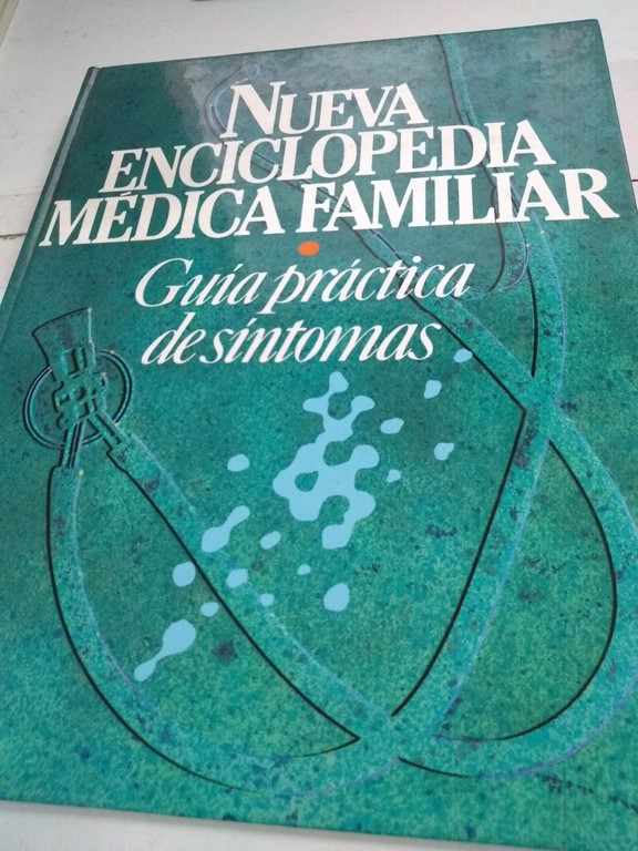 Nueva enciclopedia medica familiar