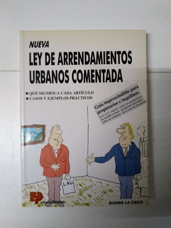 Nueva Ley de Arrendamientos Urbanos Comentada
