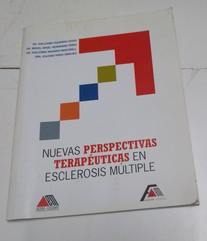 Nuevas perspectivas terapéuticas en esclerosis múltiple