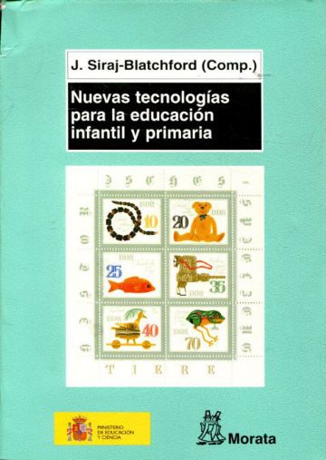 NUEVAS TECNOLOGIAS PARA LA EDUCACION INFANTIL Y PRIMARIA.