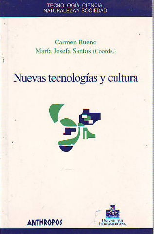 NUEVAS TECNOLOGIAS Y CULTURA.